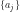 \{a_j\}